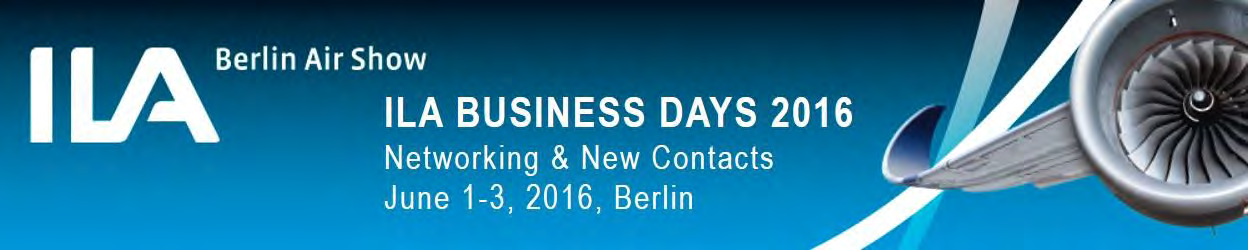 ILA Business Meetings 02.06.2016: 10.30-12.30 Find new partners for commercial, technological or research cooperation in an efficient and targeted way.