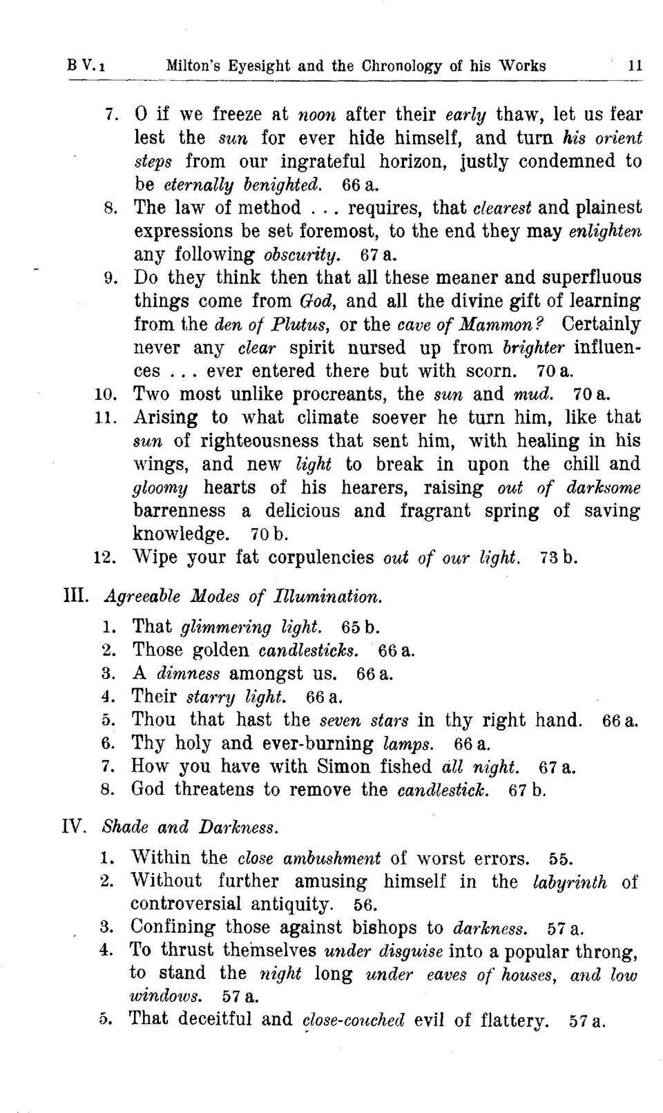 8. The law of method... requires, that clearest and plainest expressions be set foremost, to the end they may enlighten any following obscurity. 67 a. 9.