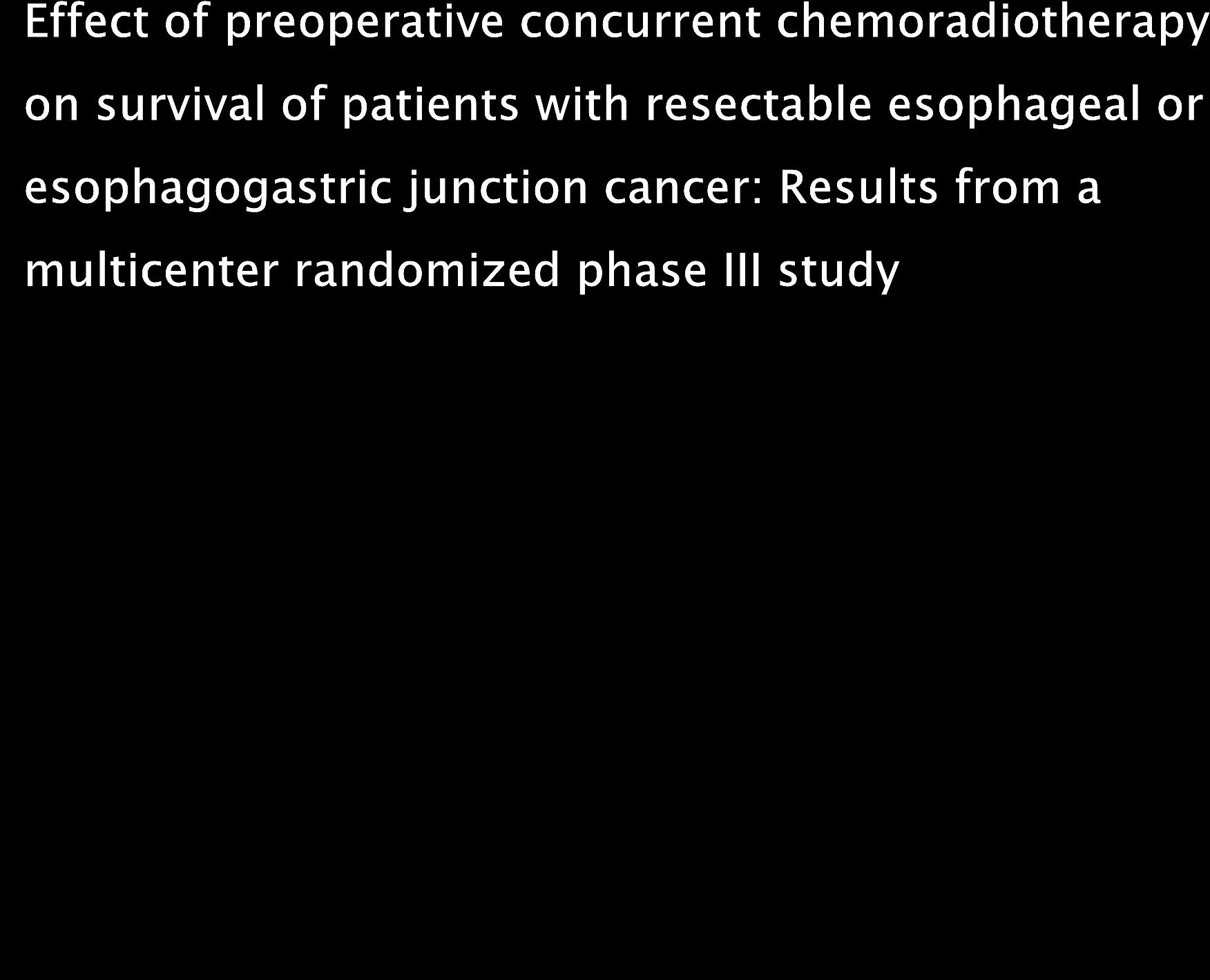 Multi-center, randomized, phase III trial 363 patients Paclitaxel (50 mg/m2) and Carboplatin (2AUC) on days 1, 8, 15, 22, 29 External beam radiation with a total dose of 41.