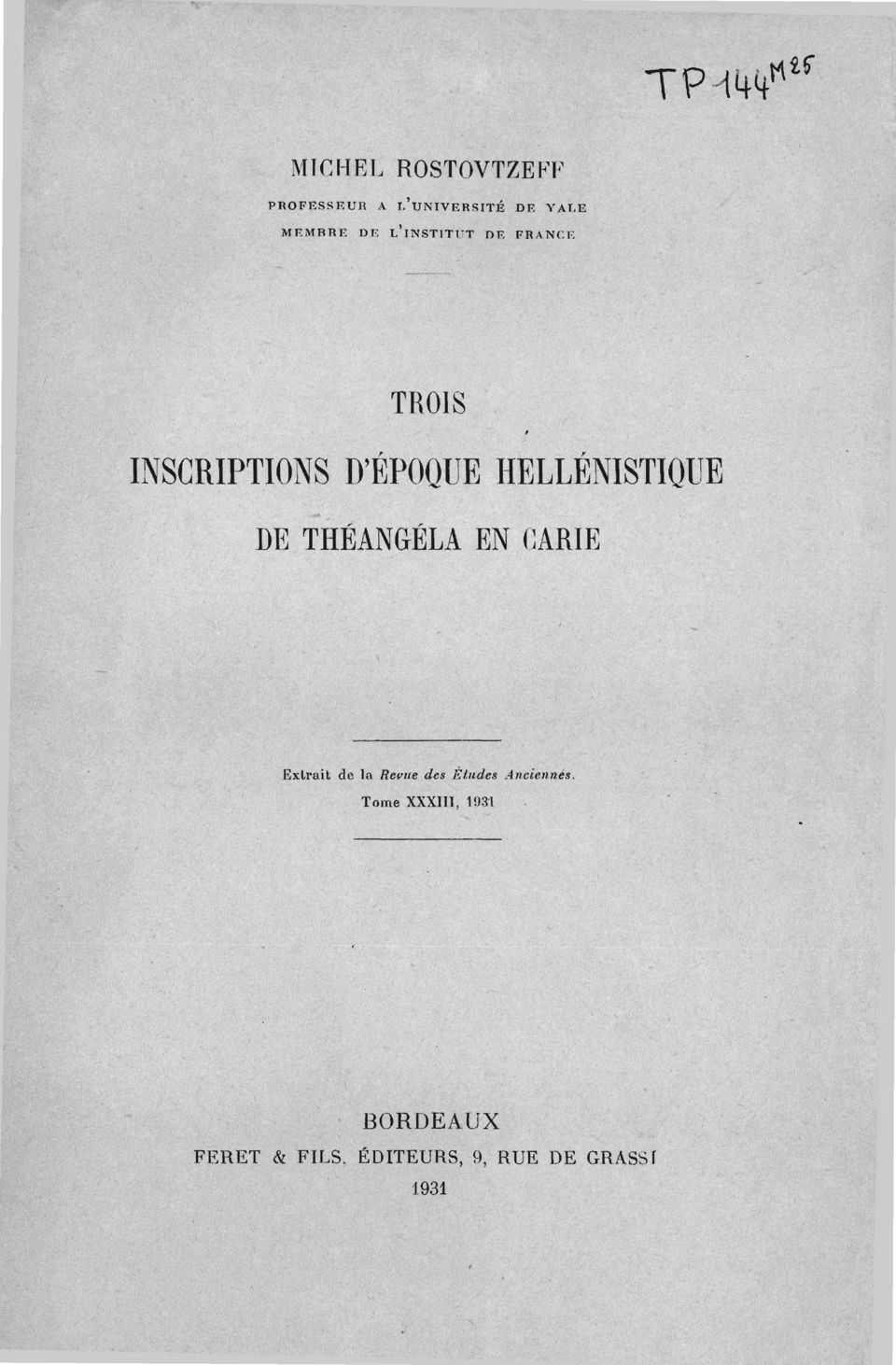 DE THÉANGÉLA EN CARIE P Extrait de la Revue des Etudes Anciennes.