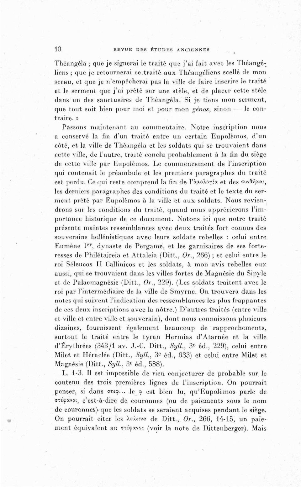 Si je tiens mon serment, que tout soit bien pour moi et pour mon génos, sinon le contraire.» Passons maintenant au commentaire.