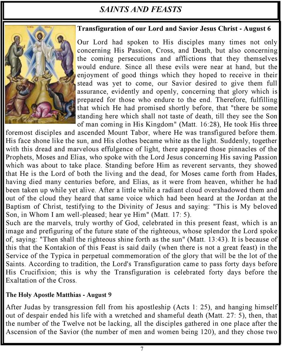 Since all these evils were near at hand, but the enjoyment of good things which they hoped to receive in their stead was yet to come, our Savior desired to give them full assurance, evidently and