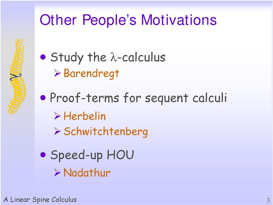 sequent calculi Herbelin Schwitchtenberg
