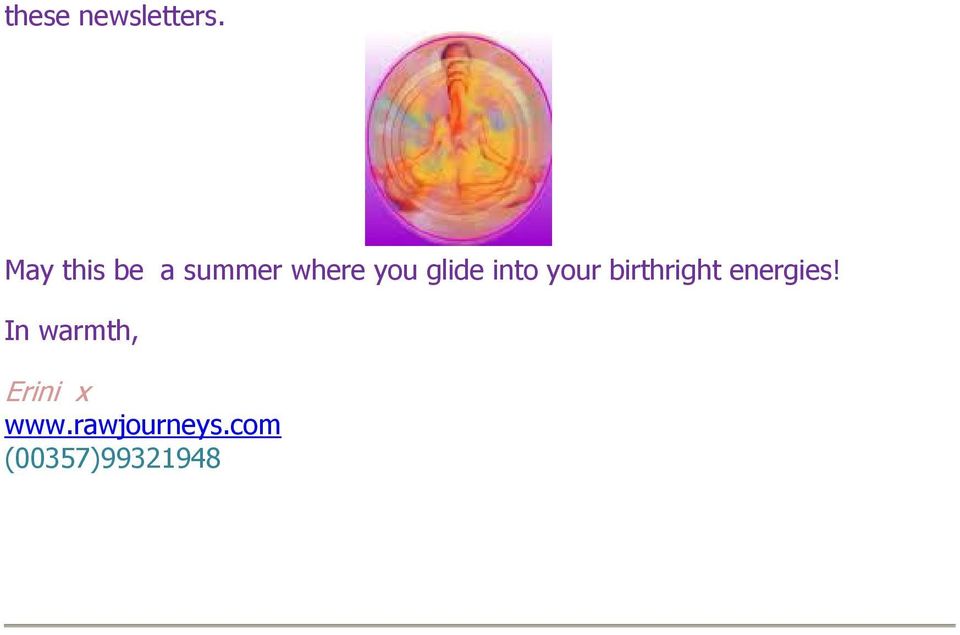 glide into your birthright energies!