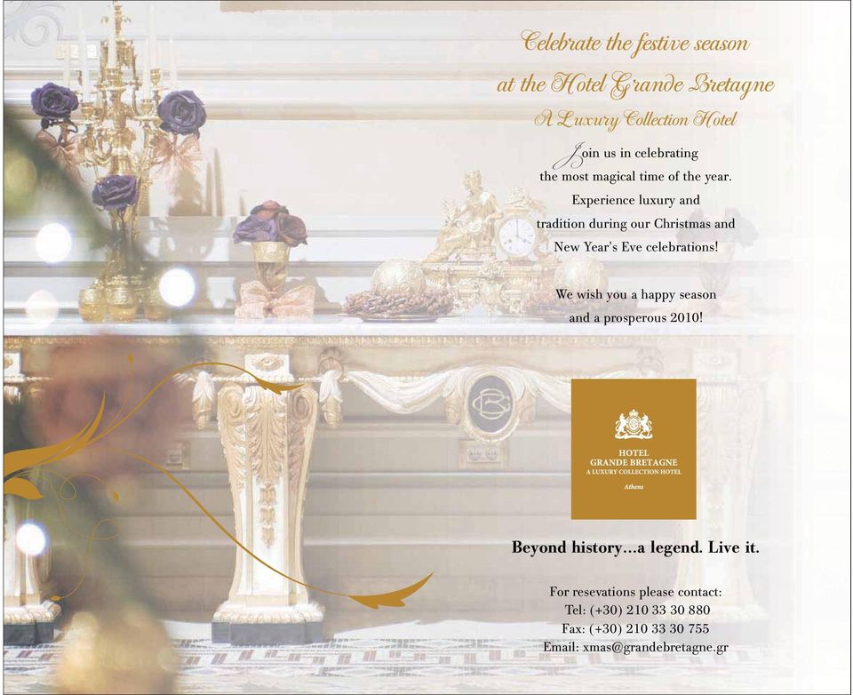 Experience luxury and tradition during our Christmas and New Year's Eve celebrations!