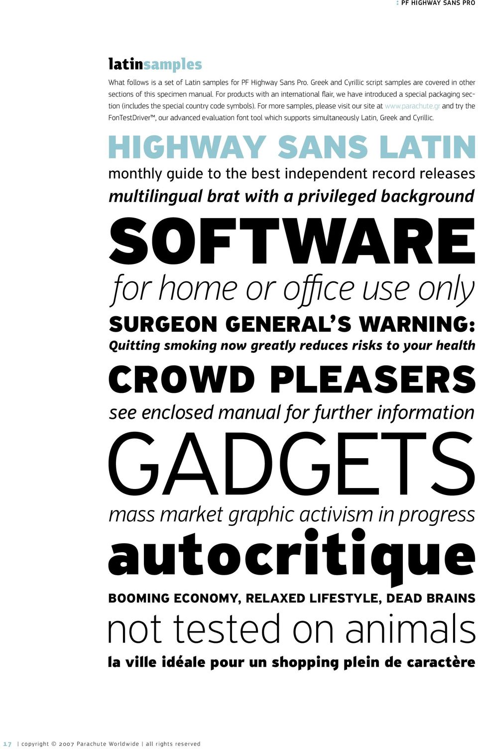 gr and try the FonTestDriver, our advanced evaluation font tool which supports simultaneously Latin, Greek and Cyrillic.