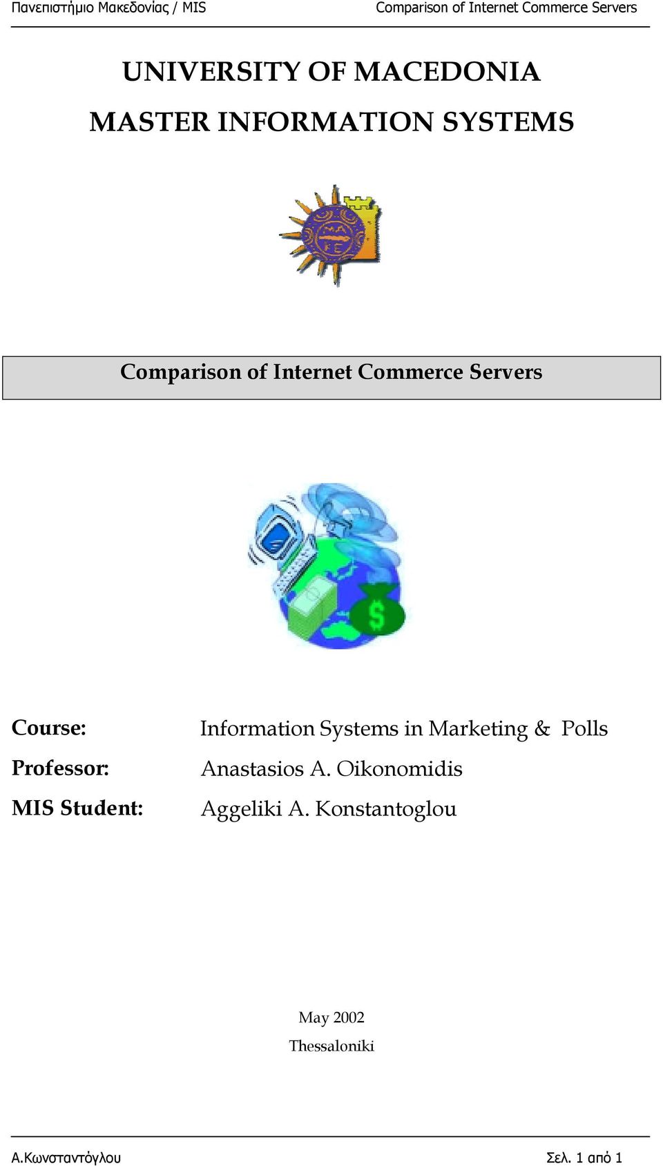 Marketing & Polls Anastasios A. Oikonomidis Aggeliki A.