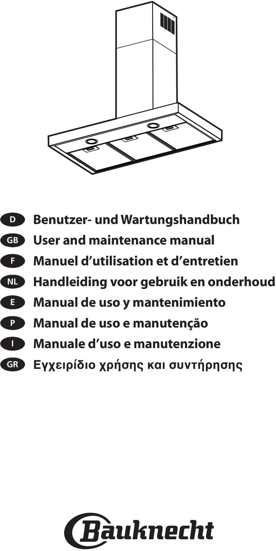 voor gebruik en onderhoud Manual de uso y mantenimiento Manual de
