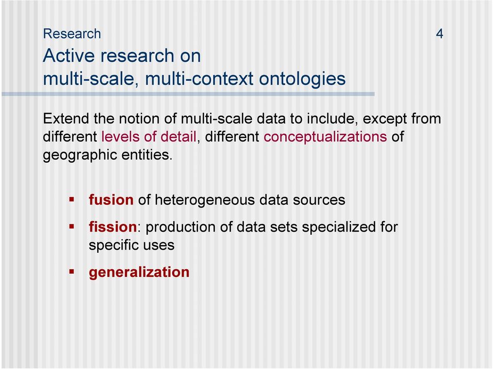 different conceptualizations of geographic entities.