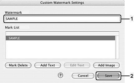 8. Πληκτρολογήστε το όνομα αρχείου στο πλαίσιο Watermark (Υδατογράφημα) και επιλέξτε Save (Αποθήκευση).