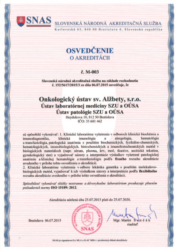 KVALITA A CERTIFIKÁTY Vedenie OÚSA považuje kvalitu poskytovanej zdravotníckej starostlivosti pacientom a kvalitu poskytovaných služieb klientom za svoju prioritu.