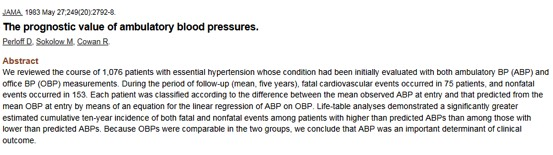 ABPM (4) Elevated ABPM is associated with increased risk for CV disease and allcause mortality in the general population, hypertensive patients, and patients with resistant hypertension.