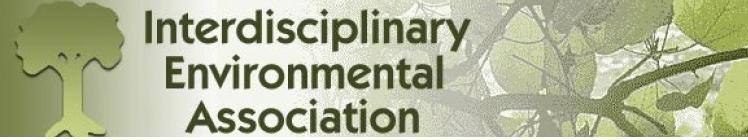 The Interdisciplinary Environmental Association (IEA), founded in 1994, is an organization of academics and practitioners from a wide range of disciplines and perspectives who believe that