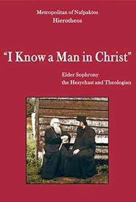 St. Kosmas Aitolos Bookstore BOOKSTORE HOURS: Monday thru Friday 10am-4pm I Know a Man in Christ: Elder Sophrony the Hesychast and Theologian-$29.