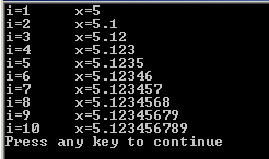 Leximi dhe shtypja 101 << "\t"; cout << "x="; cout.precision(i); cout << x Rezultatet që shtypen në ekran pas ekzekutimit të programit Sakt2 do të duken si në Fig.3.