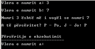 160 Bazat e programimit në C++ A të përsëritet? P - Po, J - Jo: p.sh., ashtu siç shihet në Fig.4.