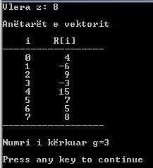 320 Bazat e programimit në C++ // Nënprogrami numrip int numrip(int R[],int m,float z) int i,g; g=0; for (i=0;i<m;i++) if (R[i]>0) if (R[i]<z) g=g+1; return g; Brenda unazës së nënprogramit, përmes