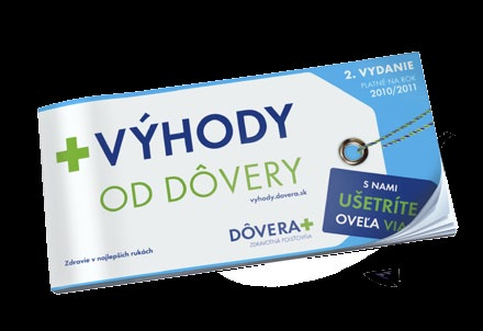 4 leto 10 Pre vás www.dovera.sk leto 10 5 Ďalšie nové VÝHODY V minulom roku sme našim poistencom sprístupnili program VÝHODY OD DÔVERY.
