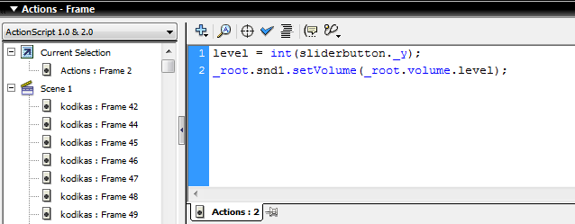 Δημιουργούμε ένα νέο επίπεδο με το όνομα Actions Στο 2 ο frame του επιπέδου Actions, πληκτρολογούμε στο παράθυρο των actions: level = in t(sliderbutton.