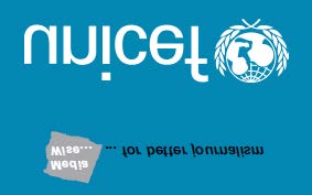 θα διασφαλίζουν ανεξάρτητη πιστοποίηση των πληροφοριών που παρέχουν τα παιδιά και θα φροντίζουν ιδιαίτερα να διασφαλίζουν ότι αυτή η πιστοποίηση γίνεται χωρίς να θέτονται τα παιδιά που την παρέχουν