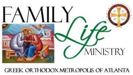 ANNOUNCEMENTS The Family Life Ministry of The Greek Orthodox Metropolis of Atlanta presents Ss.