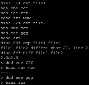 cmp / diff cmp file1 file2 Συγκρίνει τα αρχεία «file1» και «file2».