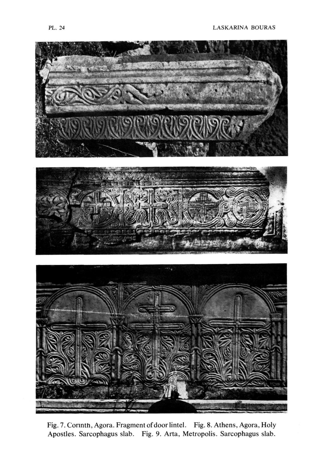PL. 24 LASKARINA BOURAS Fig. 7. Corinth, Agora. Fragment of door lintel. Fig. 8.