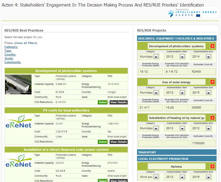 Action 4 Στην 4 η φάση της μεθοδολογίας περιλαμβάνεται η συμμετοχή των ενδιαφερόμενων μερών στη διαδικασία λήψης απόφασης και η αναγνώριση των προτεραιοτήτων σε έργα ΑΠΕ & ΕΞΕΝ.