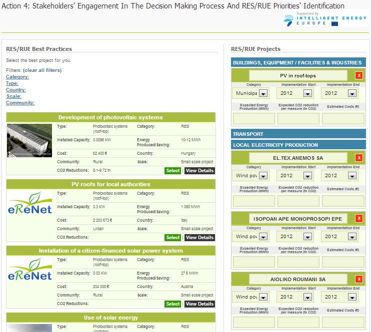 Action 4 Στην 4 η φάση της μεθοδολογίας περιλαμβάνεται η συμμετοχή των ενδιαφερόμενων μερών στη διαδικασία λήψης απόφασης και η αναγνώριση των προτεραιοτήτων σε έργα ΑΠΕ &