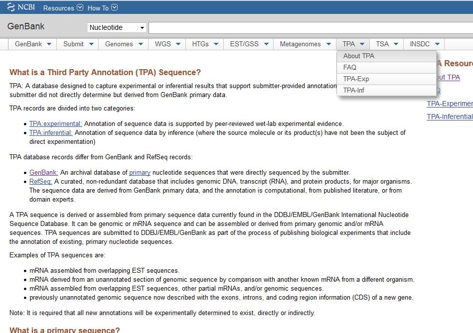 Third Party Annotation (TPA) Μια βάση που περιλαμβάνει πειραματικά ή επαγώγιμα αποτελέσματα που υποστηρίζουν το σχολιασμό ήδη κατατεθειμένης