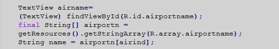 το airportname και τη μέθοδο getstringarray η οποία επιστρέφει έναν πίνακα χαρακτήρων