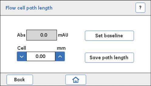 5 Συντήρηση και ρυθμίσεις 5.4 UVΣυσκευή παρακολούθησης 5.4.3 Flow cell path length Οδηγίες Ακολουθήστε τις παρακάτω οδηγίες για να πραγματοποιήσετε έναν έλεγχο του Flow cell path length και να ορίσετε ένα νέο μήκος κυψελίδας.
