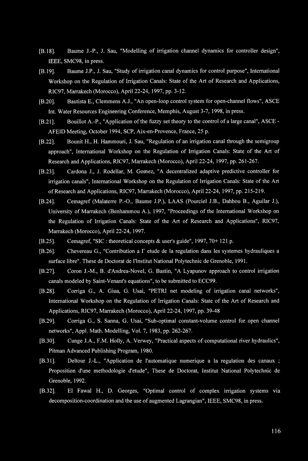 Sau, "Study of irrigation canal dynamics for control purpose", International Workshop on the Regulation of Irrigation Canals: State of the Art of Research and Applications, RIC97, Marrakech