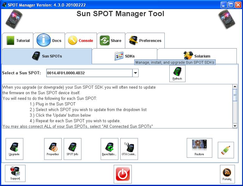 Sun SPOT Manager Tool Σν εξγαιείν απηφ παξέρεη ηε δπλαηφηεηα ηνπ επθνιφηεξνπ θαη ακεζφηεξνπ ρεηξηζκνχ ησλ SPOTs.