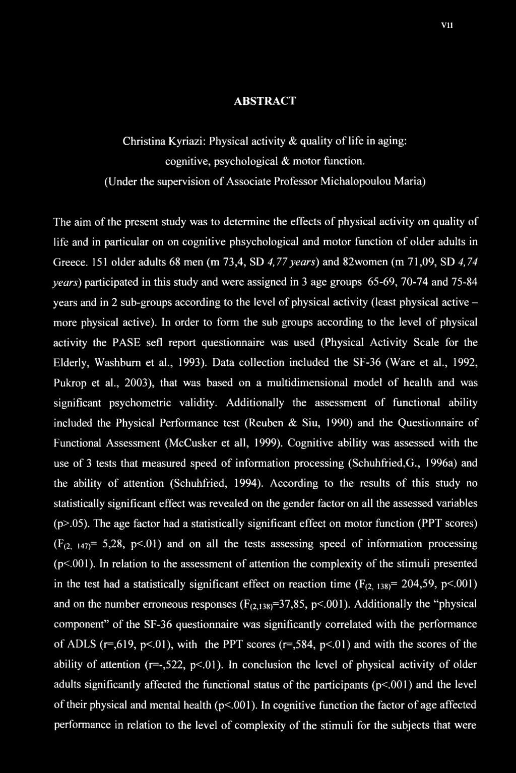 phsychological and motor function of older adults in Greece.