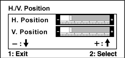 Χειριστήρια Επεξήγηση H./V. Position (Ο./Κ. Θέση (Οριζόντια/Κάθετη Θέση)) μετακινεί την εικόνα στην οθόνη προς τα αριστερά ή δεξιά και πάνω ή κάτω.