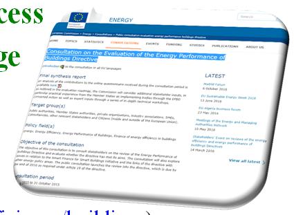 (https://ec.europa.eu/energy/en/topics/energy-efficiency/buildings) Concerted Action (CA) (www.epbd-ca.