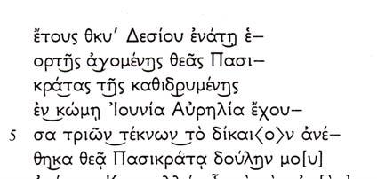 16, L. Robert, Hellenica I (1940), 73-75, II (1946), 148, M.N. Tod, JHS 62 (1942), 69 υποσ. 289, F.