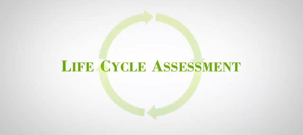 Life cycle assessment Compilation and evaluation of the inputs, outputs and the potential environmental