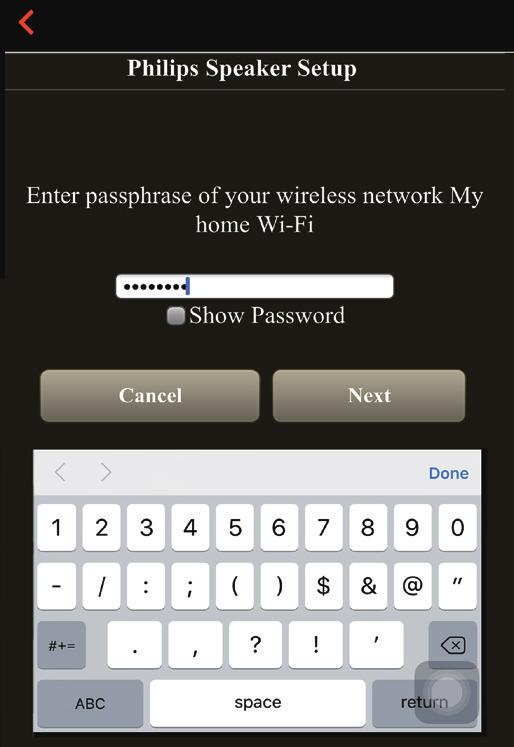 7 Βεβαιωθείτε ότι η συσκευή ios είναι συνδεδεμένη στο δίκτυο Philips_Install και ανοίξτε ξανά το Philips AirStudio+ Lite. 8 Περιμένετε μέχρι να εμφανιστεί το πλαίσιο εισαγωγής του κωδικού πρόσβασης.