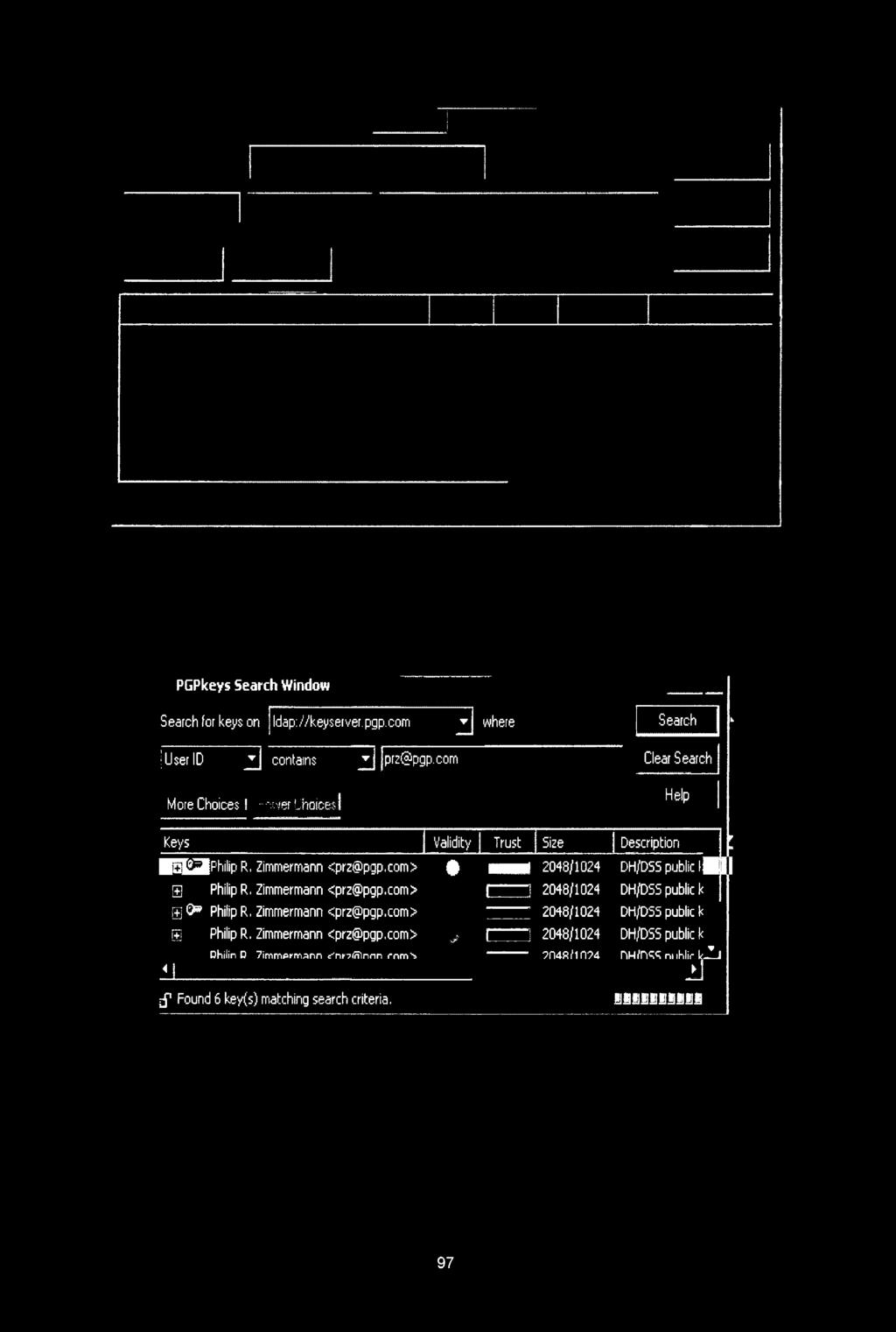 com> Γ 3 2048/1024 DH/DSS public k g & Philip R, Zimmerrnann <prz@pgp,com> 2048/1024 DH/D55 public k B