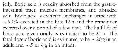 Βορικό οξύ Περιέχεται σε οφθαλμικά πλύματα, πούδρες μωρών, αλοιφές για εξανθήματα, κλπ Μηχανισμός εικάζεται οτι είναι η αναστολή παραγωγής ATP Χρόνια τοξικότητα σε δέρμα με πληγές, όπως αλοιφές σε
