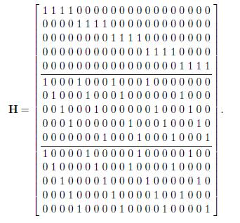 Ο πίνακας αυτός αντιστοιχεί σε έναν ( 20, 7 ) κώδικα με g = 3, r = 4 και μ = 5. Παρατηρούμε ότι ο H 1 έχει όλα τα 1 του στις στήλες ( i 1 ). 4 + 1 έως i. 4 για i = 1, 2, 3, 4, 5.