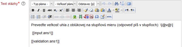 presnú odpoveď v zlomkoch. Je dôležité pripomenúť, že je potrebné mať zaškrtnuté políčko v časti Input : ans1 Forbid float - Nie :, čím sa povolia desatinné čísla v odpovedi.