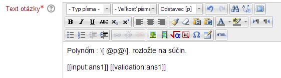 4. Ako posledné zadefinujeme výraz, ktorý očakávame ako výsledok: w:(va)*(v-b); Náhľad okna: Text otázky: V políčku Model answer môžeme definovať požadovaný výsledok v žiadanom tvare, výraz