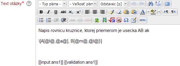 Text otázky: V políčku Model answer môžeme definovať požadovaný výsledok v žiadanom tvare, výraz definovaný v tomto políčku sa nám zobrazí pri kliknutí na Vyplniť správne odpovede : Definovanie časti