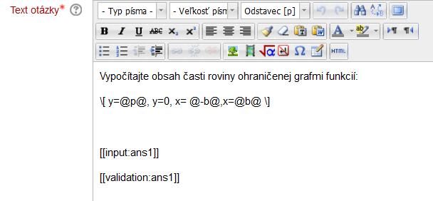 Určitý integrál a jeho aplikácie Obsah časti roviny ohraničenej priamkami a parabolou Štruktúru otázky zapisujeme do okna Question variables nasledovne: 1.