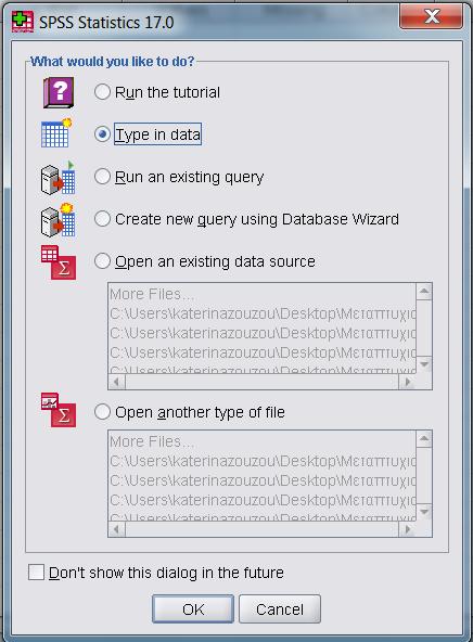 Μια πρώτη γνωριμία Ανοίγοντας το SPSS εμφανίζονται οι επιλογές: Run the tutorial: οδηγεί σε παράθυρο βοηθείας (Help) Type in data: οδηγεί στον Data Editor, για εισαγωγή δεδομένων.