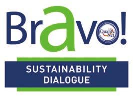 BRAVO DIALOGUE & BRAVO SUSTAINABILITY AWARDS O Θεσμός Διαλόγου Bravo αναπτύσσει έναν εθνικό κοινωνικό διάλογο για τα θέματα Βιώσιμης Ανάπτυξης με ένα ευρύ φάσμα κοινωνικών εταίρων.