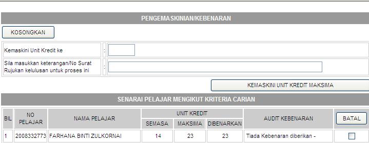 SISTEM MAKLUMAT PELAJAR BERSEPADU Masukkan Unit kredit Masukkan Keterangan Klik Kemaskini Unit Kredit Maksima Gambarajah 1.3 12.